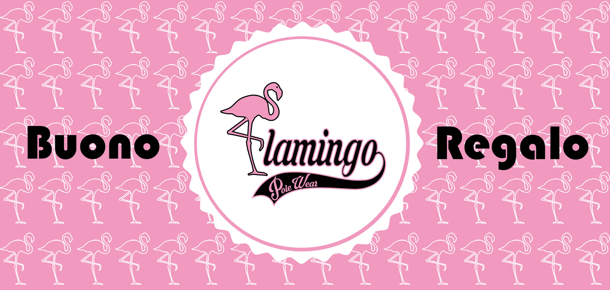 Buono regalo Flamingo pole wear - Flamingo pole wear